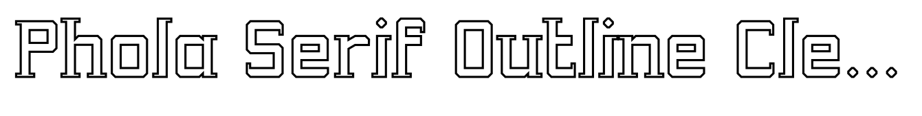 Phola Serif Outline Clean
